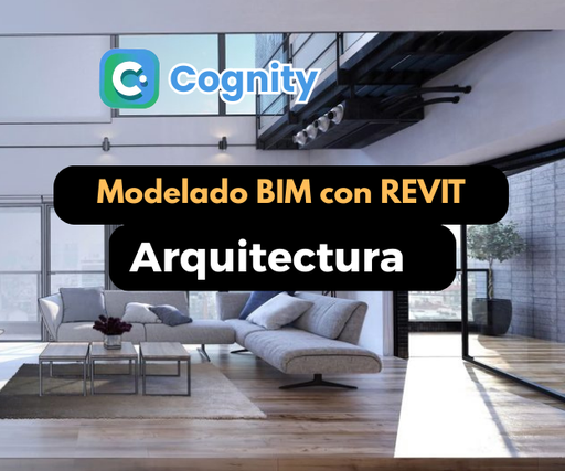 Modelado BIM con REVIT: Arquitectura
